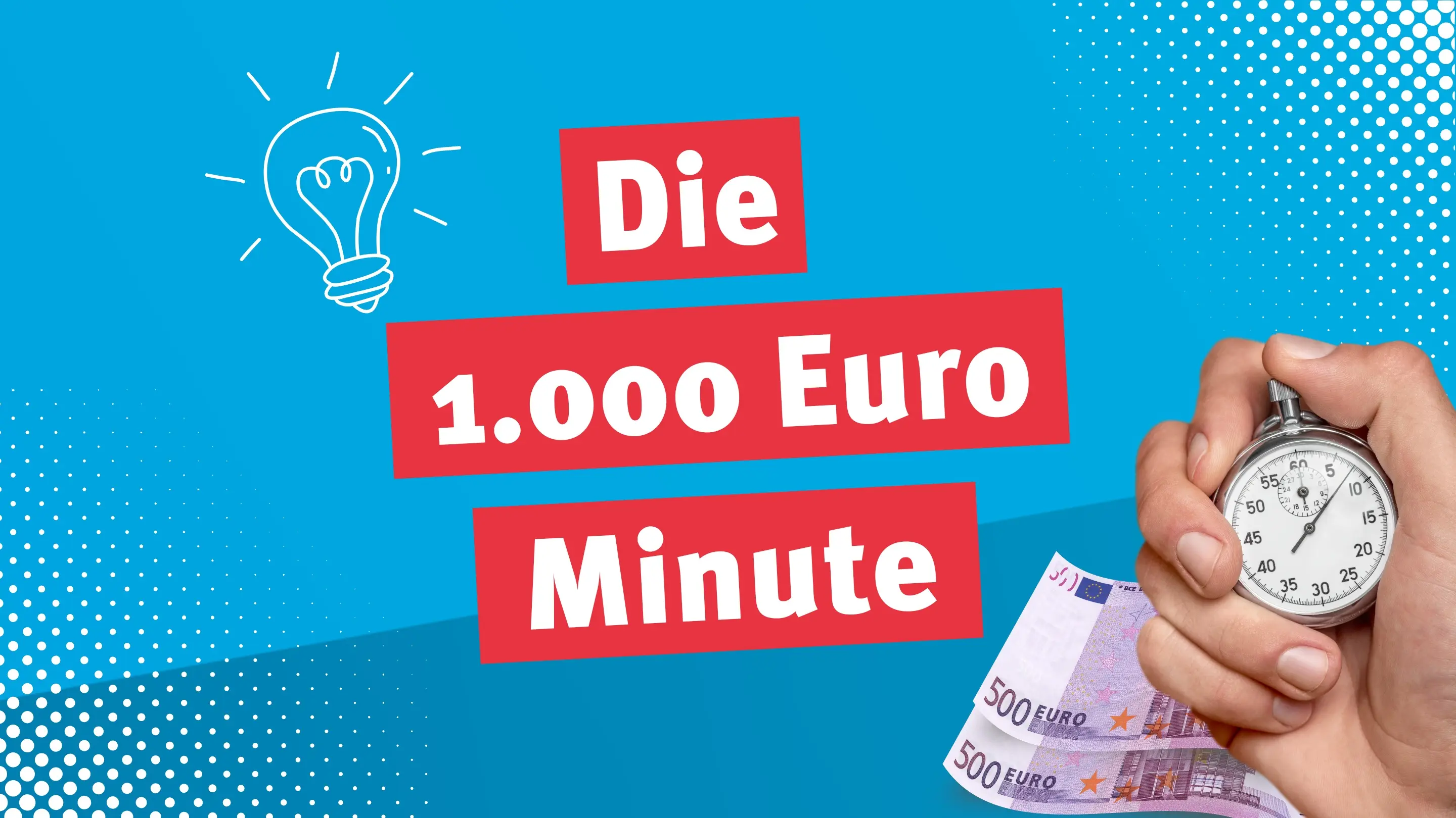 Die 1.000 Euro Minute - Hitradio antenne 1