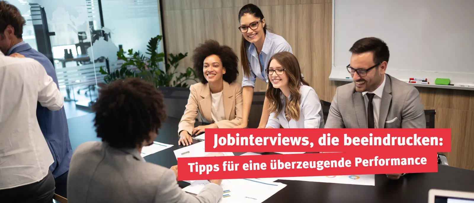 Jobinterviews, die beeindrucken: Tipps für eine überzeugende Performance