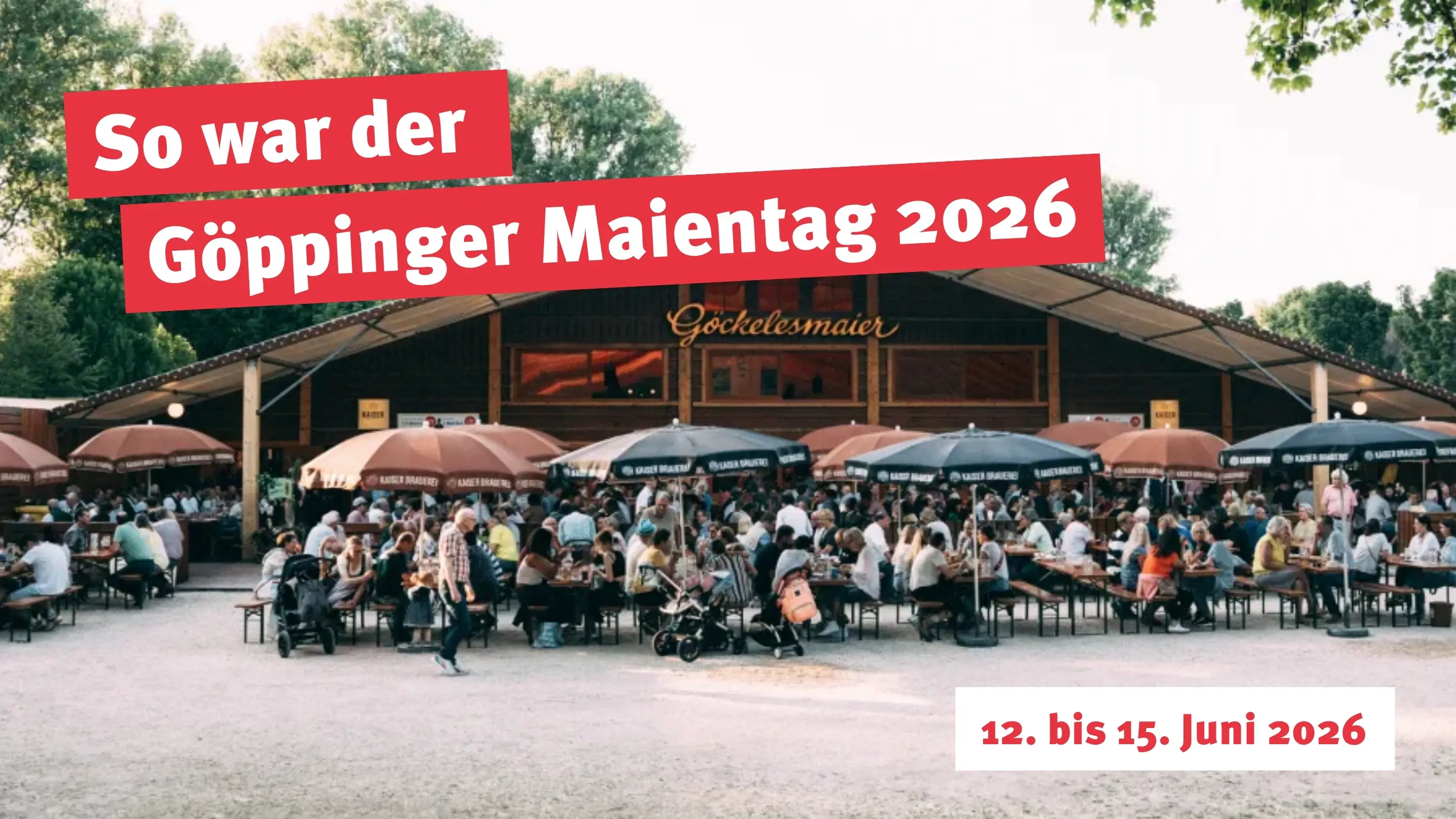 Rückblick Göppinger Maientag 2026 Göckelesmaier