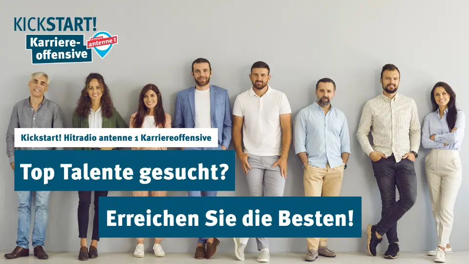 Kickstart! Die Karriereoffensive von Hitradio antenne 1- Jetzt buchen!