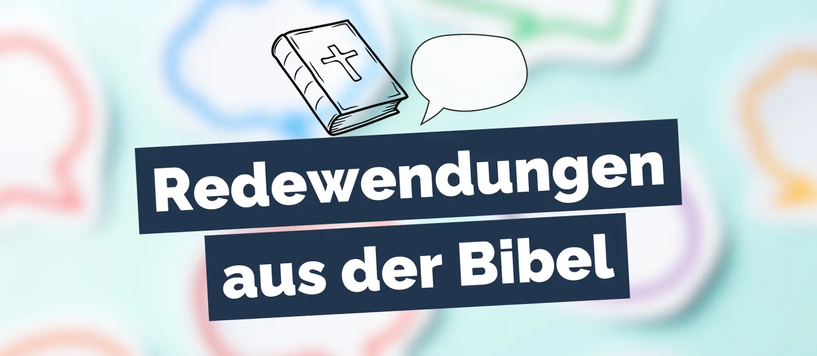 Biblische Redewendungen im Alltag