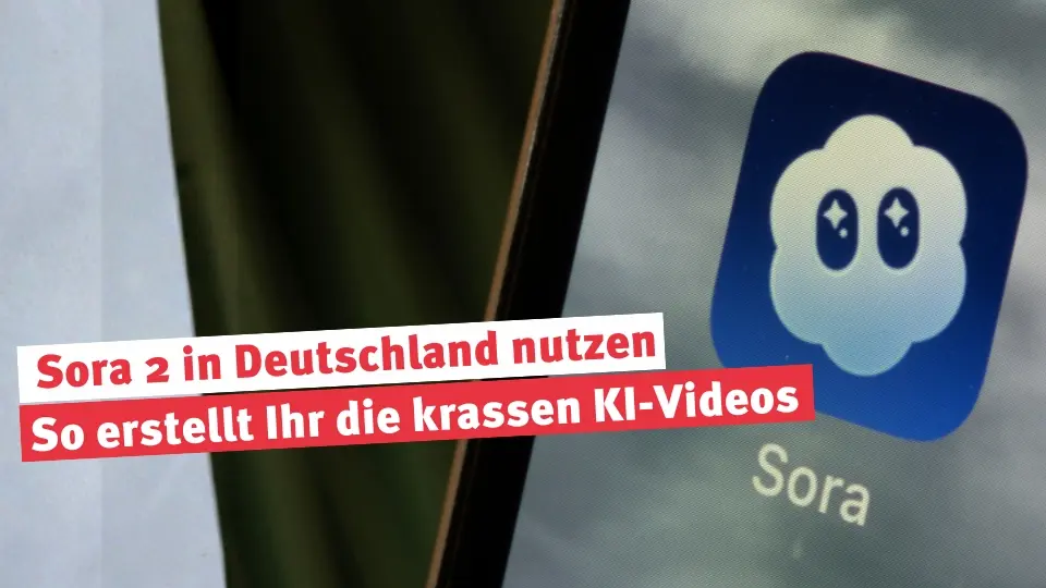 Sora 2 in Deutschland nutzen - So erstellt ihr die krassen KI-Videos
