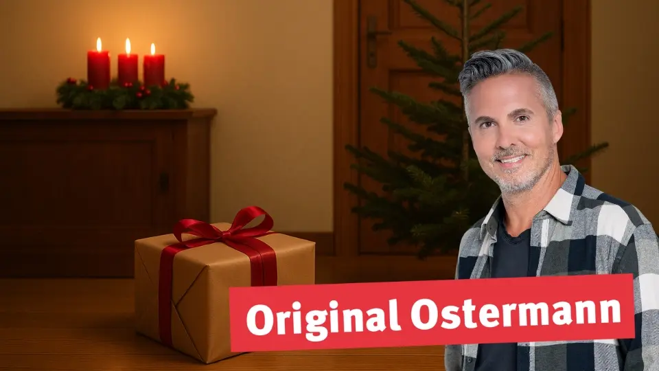 Original Ostermann: Nicht mehr alle Nadeln an der Tanne